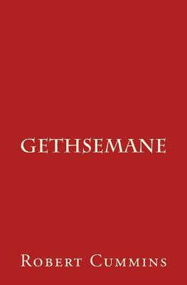 Gethsemane by Robert Cummins