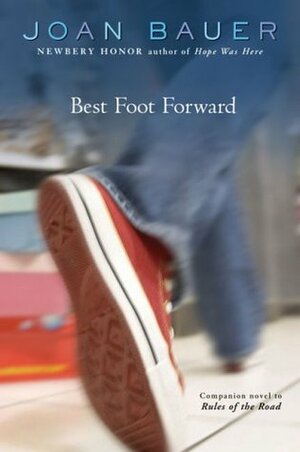 Best Foot Forward by Joan Bauer