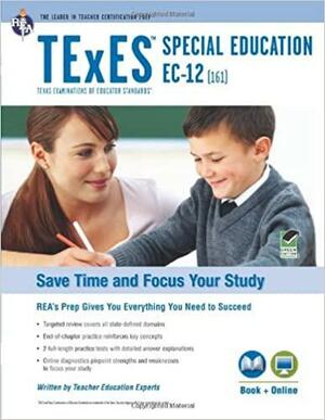 TExES Special Education EC-12 (161) Book + Online by Research &amp; Education Association