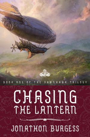 Chasing the Lantern by Jonathon Burgess