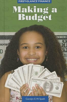 Making a Budget by Carolyn E. W. Spath