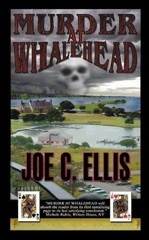 Murder at Whalehead by Joe Ellis