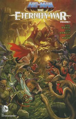 He-Man: The Eternity War, Volume 1 by Dan Abnett
