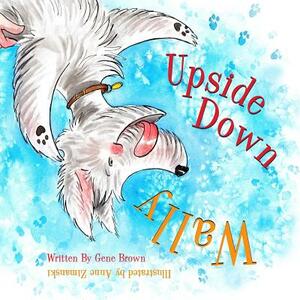 Upside Down Wally by Gene Brown