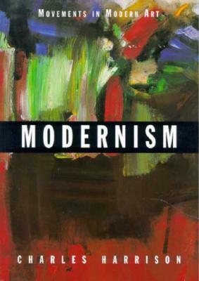 Modernism by Charles Harrison