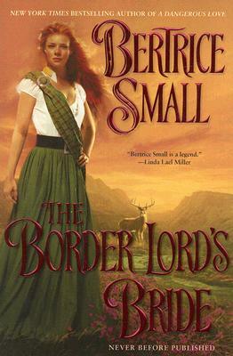 The Border Lord's Bride by Bertrice Small