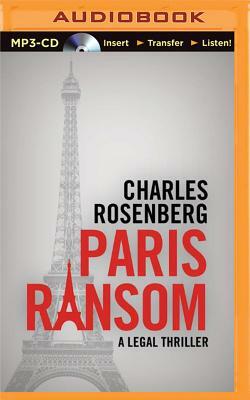 Paris Ransom by Charles Rosenberg