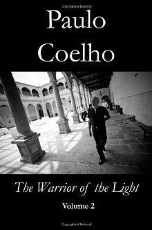 Warrior Of The Light by Paulo Coelho