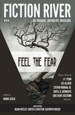Feel the Fear by David Stier, Lee Allred, Dayle A. Dermatis