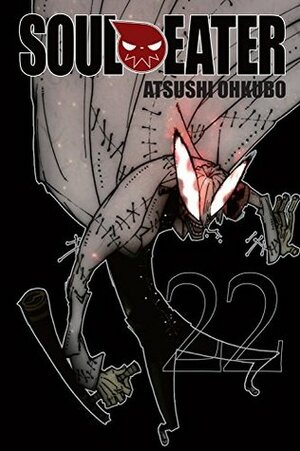 Soul Eater Vol. 22 by Atsushi Ohkubo