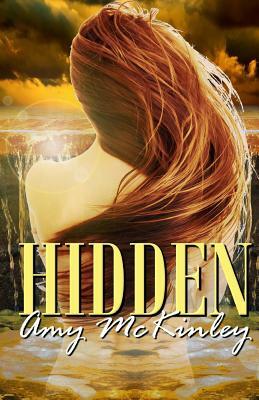 Hidden by Amy McKinley