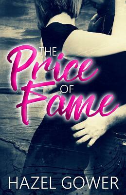 The Price of Fame by Hazel Gower