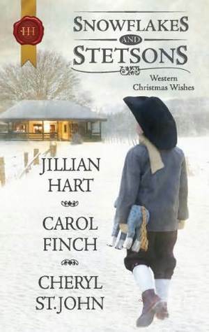 Snowflakes and Stetsons by Jillian Hart, Carol Finch, Cheryl St. John