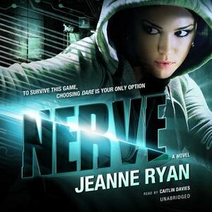 Nerve by Jeanne Ryan