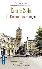 La fortune des Rougon by Émile Zola