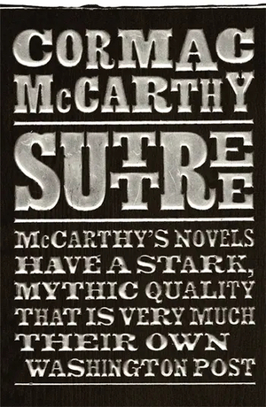 Suttree by Cormac McCarthy