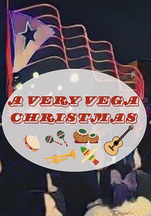 A Very Vega Christmas by Natalie Caña