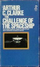 The Challenge Of The Spaceship by Arthur C. Clarke