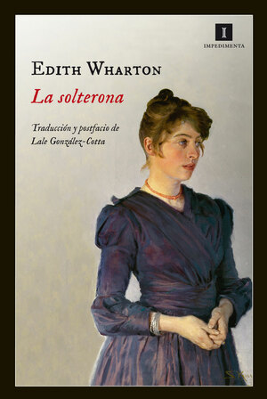 La solterona by Edith Wharton