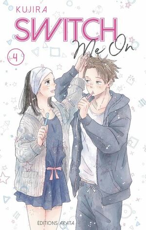 Switch Me On - Tome 4 by KUJIRA