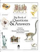 The Big Book of Questions &amp; Answers by Theodore Rowland-Entwistle, Ann Kramer, John Farndon