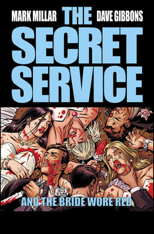 The Secret Service #2 by David Gibbins, Mark Millar