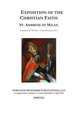 Exposition of the Christian Faith by St Ambrose Of Milan