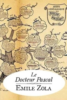 Le Docteur Pascal by Émile Zola