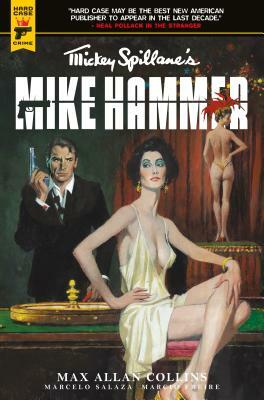 Mickey Spillane's Mike Hammer: The Night I Died by Mickey Spillane, Max Allan Collins