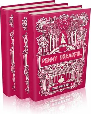 Penny Dreadful Multipack Vol. 3 (Illustrated. Annotated. Includes 'Strange Case of Dr. Jekyll and Mr. Hyde,' 'The Mysteries of Paris Vols.1-3' and 'The Compensation House' + Bonus Features) by Charles Collins, Robert Louis Stevenson, Eugène Sue