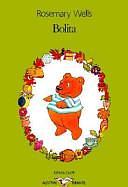 Bolita by Rosemary Wells