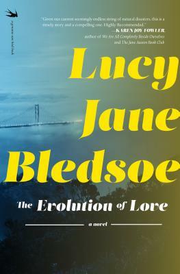 The Evolution of Love by Lucy Jane Bledsoe