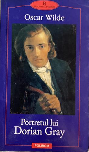 Portretul Lui Dorian Gray by Oscar Wilde