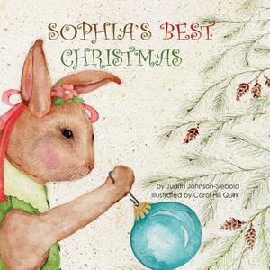 Sophia's Best Christmas by Judith Johnson-Siebold