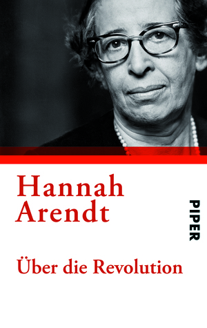 Über die Revolution by Hannah Arendt