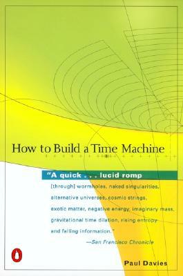 How to Build a Time Machine by Paul Davies