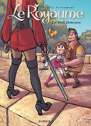 Le Royaume - Tome 2 - 2. The Two Princesses by Benoît Feroumont, Benoît Feroumont