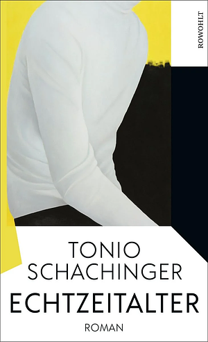 Echtzeitalter by Tonio Schachinger
