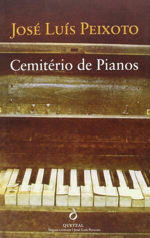 Cemitério de Pianos by Jose Peixoto