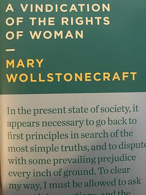 A vindication of the rights of woman by Mary Wollstonecraft