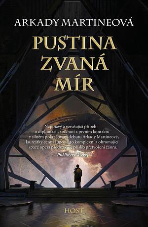 Pustina zvaná mír by Arkady Martine