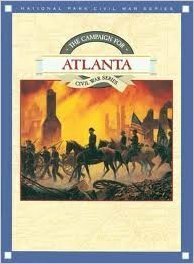 The Campaign for Atlanta by Albert E. Castel