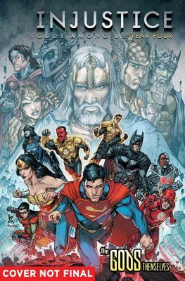 Injustice: Gods Among Us: Year Four, Vol. 1 by Brian Buccellato