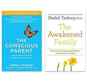 Shefali Tsabary 2 Books Collection Set by Shefali Tsabary