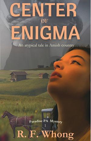 Center of Enigma by R.F. Whong