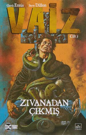 Vaiz 5 - Zıvanadan Çıkmış by Garth Ennis