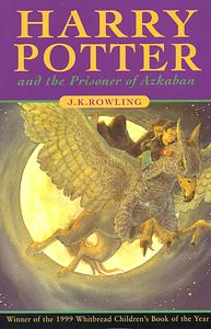 Harry Potter and the Prisoner of Azkaban by J.K. Rowling