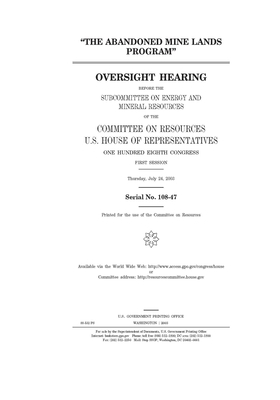 The abandoned mine lands program by Committee on Resources (house), United States Congress, United States House of Representatives