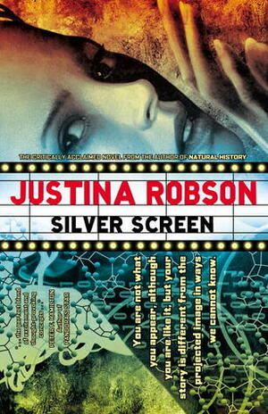 Silver Screen by Justina Robson