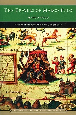 The Travels of Marco Polo (Barnes & Noble Library of Essential Reading) by Marco Polo
